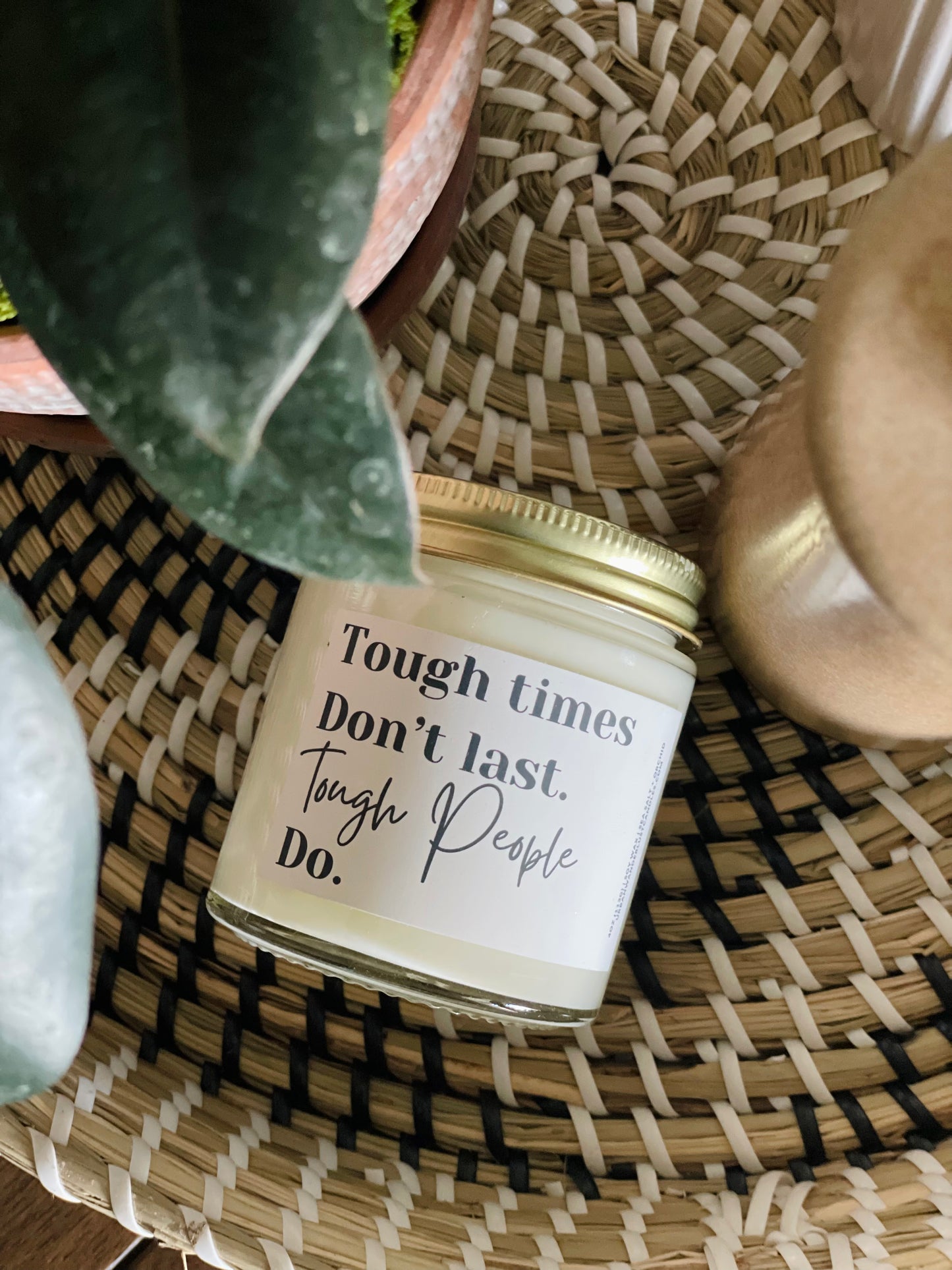 Tough Times Candle