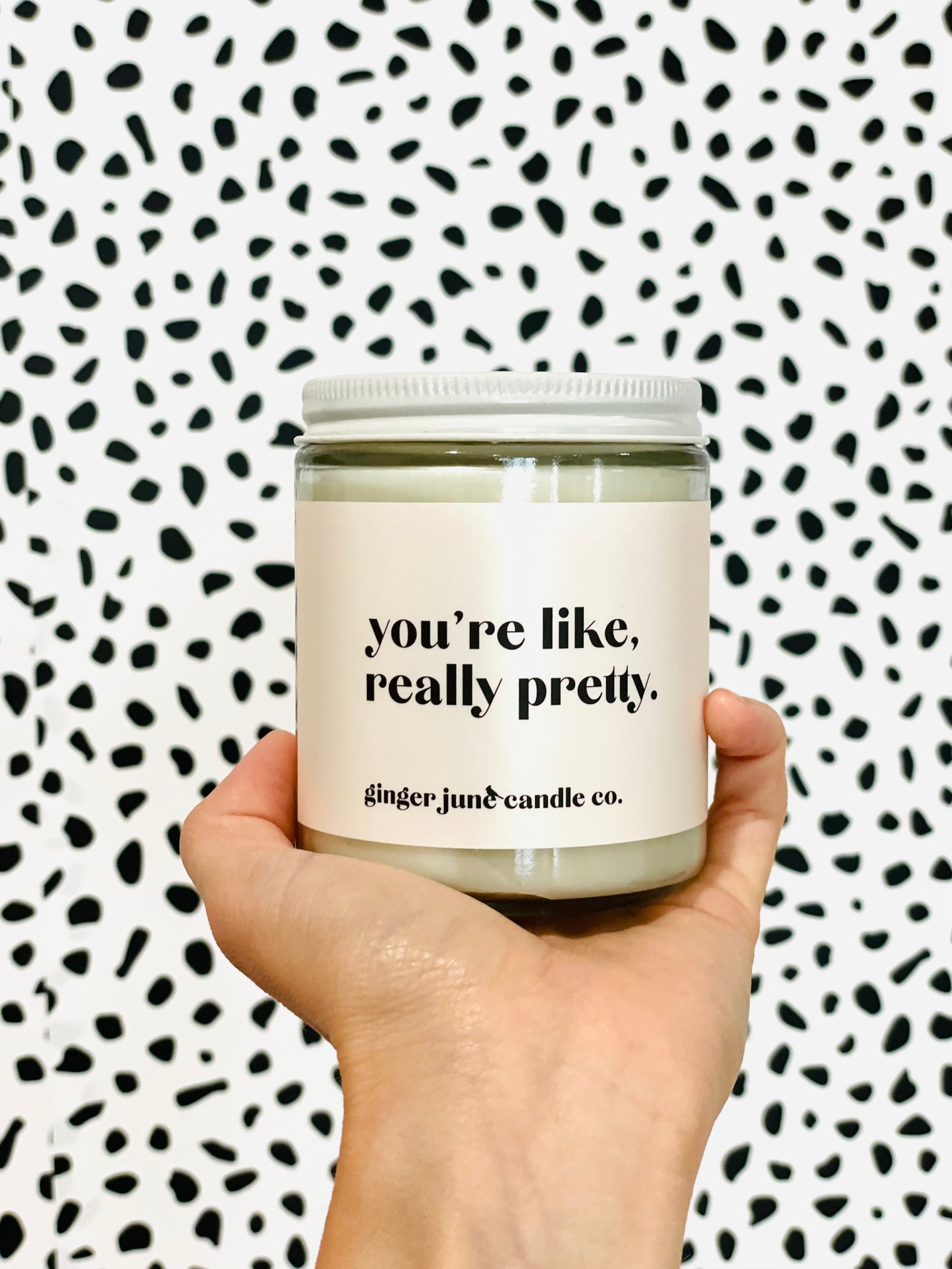 You’re like really pretty candle